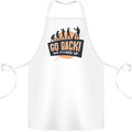 Go Back Funny Climate Change Environment Cotton Apron 100% Organic White