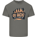 Go Back Funny Climate Change Environment Mens Cotton T-Shirt Tee Top Charcoal