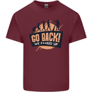 Go Back Funny Climate Change Environment Mens Cotton T-Shirt Tee Top Maroon
