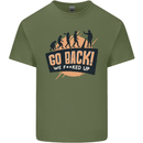 Go Back Funny Climate Change Environment Mens Cotton T-Shirt Tee Top Military Green