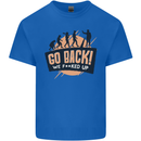 Go Back Funny Climate Change Environment Mens Cotton T-Shirt Tee Top Royal Blue