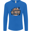 Go Back Funny Climate Change Environment Mens Long Sleeve T-Shirt Royal Blue