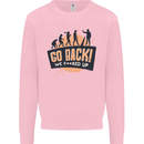 Go Back Funny Climate Change Environment Mens Sweatshirt Jumper Light Pink
