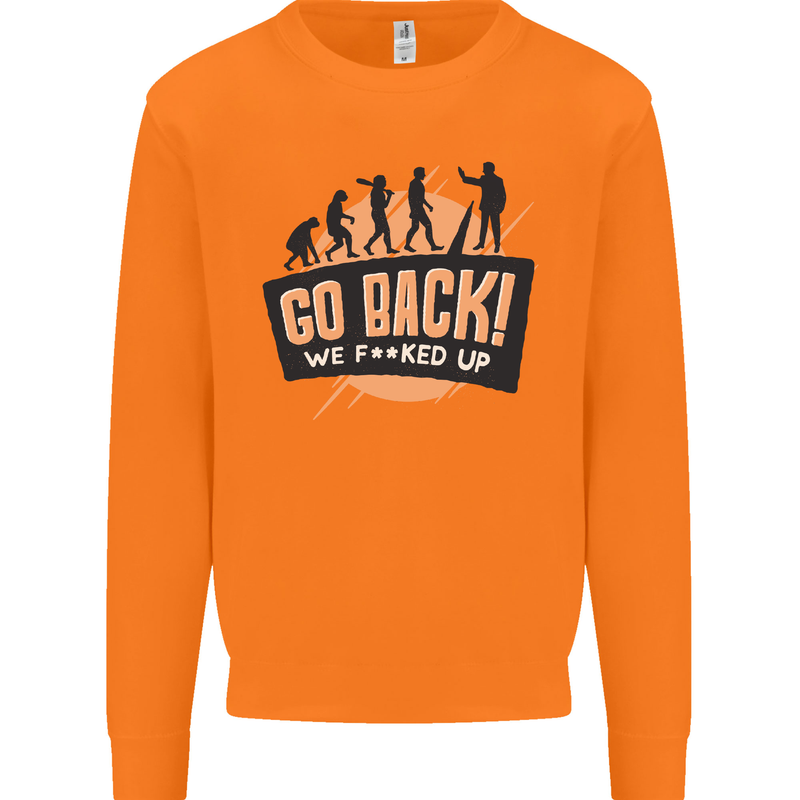 Go Back Funny Climate Change Environment Mens Sweatshirt Jumper Orange