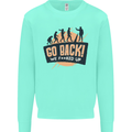 Go Back Funny Climate Change Environment Mens Sweatshirt Jumper Peppermint
