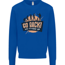 Go Back Funny Climate Change Environment Mens Sweatshirt Jumper Royal Blue
