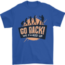 Go Back Funny Climate Change Environment Mens T-Shirt Cotton Gildan Royal Blue