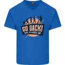 Go Back Funny Climate Change Environment Mens V-Neck Cotton T-Shirt Royal Blue