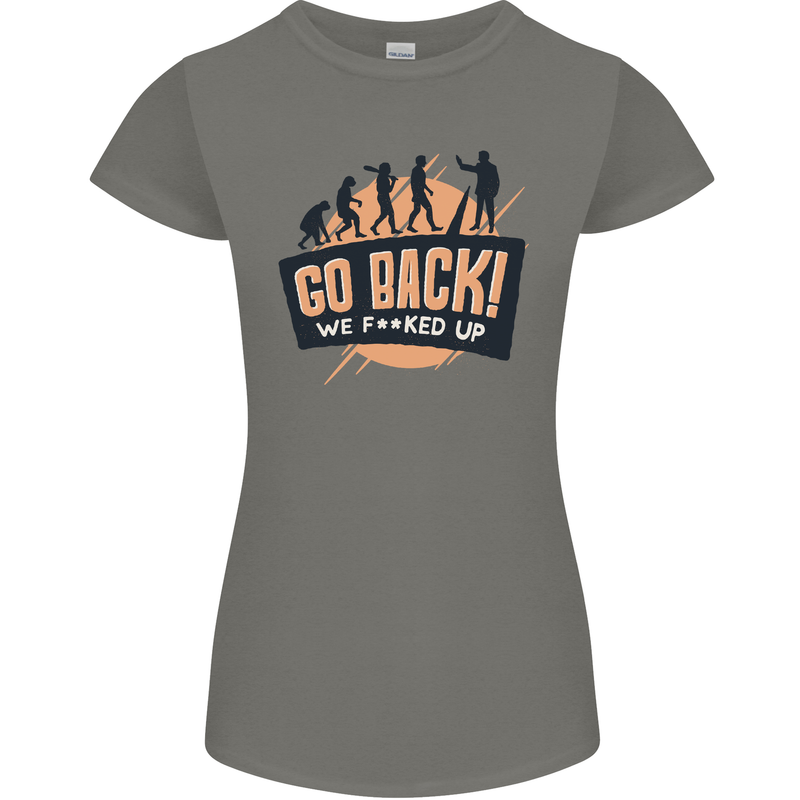 Go Back Funny Climate Change Environment Womens Petite Cut T-Shirt Charcoal