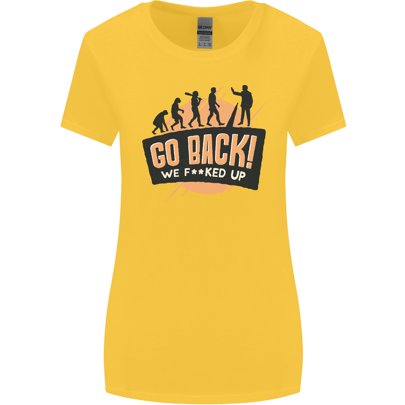 Go Back Funny Climate Change Environment Womens Wider Cut T-Shirt Yellow