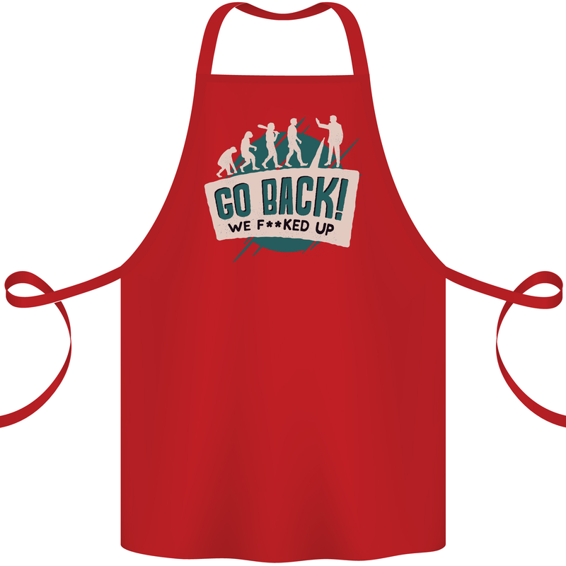 Go Back We Fooked Up Evolution Environment Cotton Apron 100% Organic Red