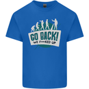 Go Back We Fooked Up Evolution Environment Kids T-Shirt Childrens Royal Blue