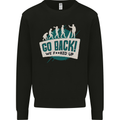 Go Back We Fooked Up Evolution Environment Mens Sweatshirt Jumper Black