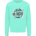 Go Back We Fooked Up Evolution Environment Mens Sweatshirt Jumper Peppermint
