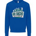 Go Back We Fooked Up Evolution Environment Mens Sweatshirt Jumper Royal Blue