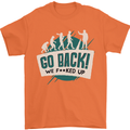 Go Back We Fooked Up Evolution Environment Mens T-Shirt Cotton Gildan Orange