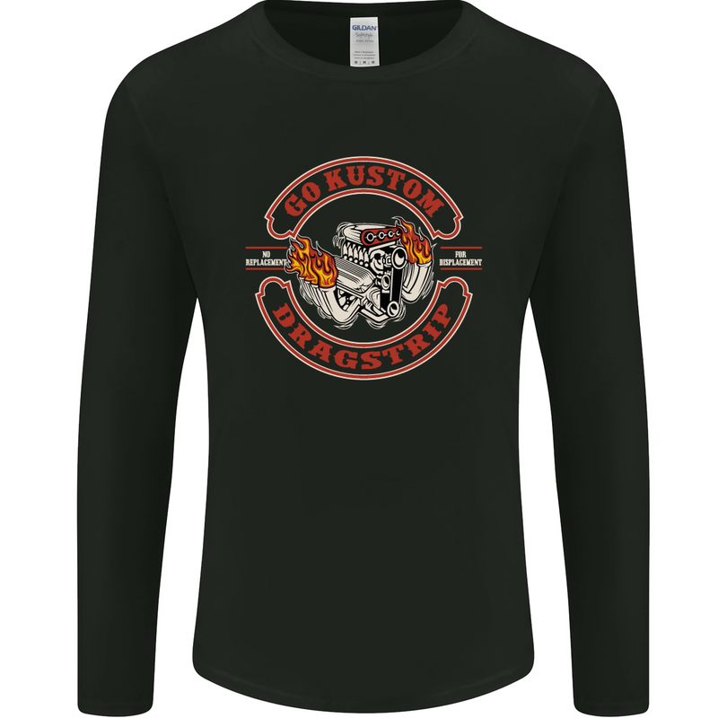Go Custom Dragstrip Hot Rod Hotrod Dragster Mens Long Sleeve T-Shirt Black