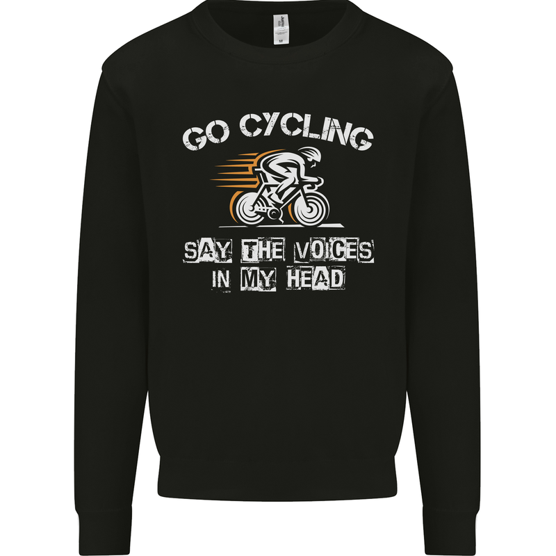 Go Cycling Say Voices in My Head Cyclist Kids Sweatshirt Jumper Black