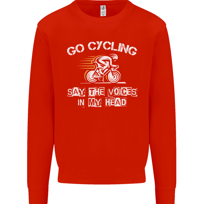 Go Cycling Say Voices in My Head Cyclist Kids Sweatshirt Jumper Bright Red