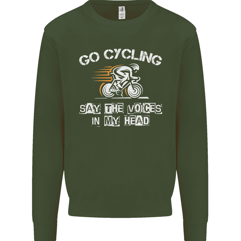 Go Cycling Say Voices in My Head Cyclist Kids Sweatshirt Jumper Forest Green