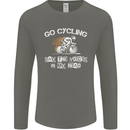 Go Cycling Say Voices in My Head Cyclist Mens Long Sleeve T-Shirt Charcoal