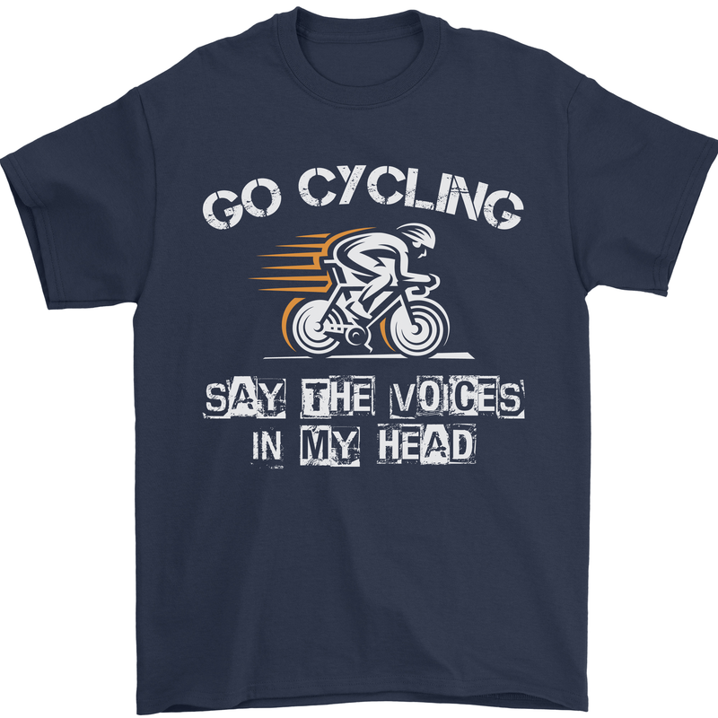 Go Cycling Say Voices in My Head Cyclist Mens T-Shirt Cotton Gildan Navy Blue