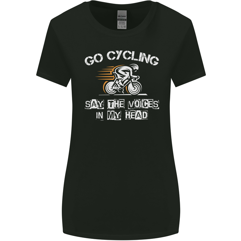 Go Cycling Say Voices in My Head Cyclist Womens Wider Cut T-Shirt Black