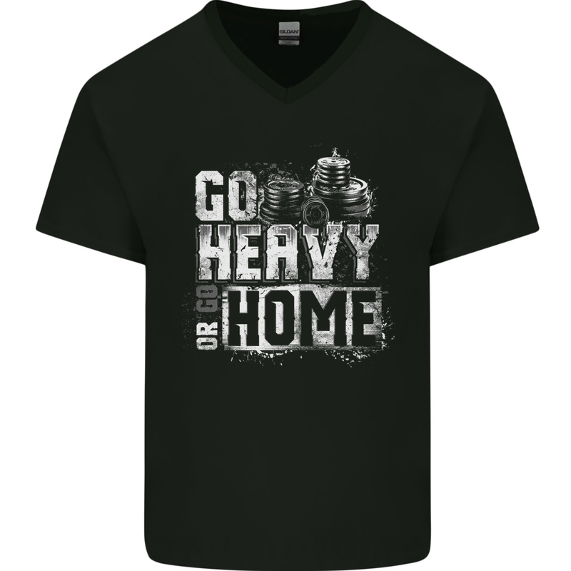 Go Heavy or Go Home Gym Training Top Mens V-Neck Cotton T-Shirt Black