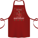 Go Jesus It's Your Birthday Funny Christmas Cotton Apron 100% Organic Maroon