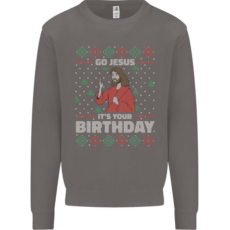 Go Jesus It's Your Birthday Funny Christmas Mens Sweatshirt Jumper Charcoal