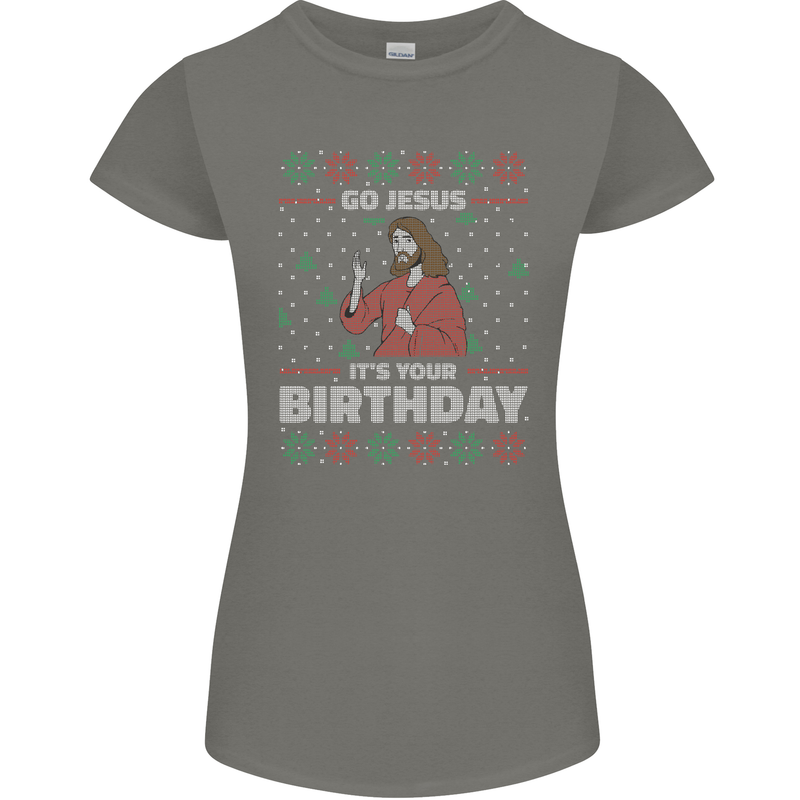 Go Jesus It's Your Birthday Funny Christmas Womens Petite Cut T-Shirt Charcoal