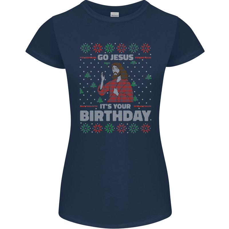 Go Jesus It's Your Birthday Funny Christmas Womens Petite Cut T-Shirt Navy Blue