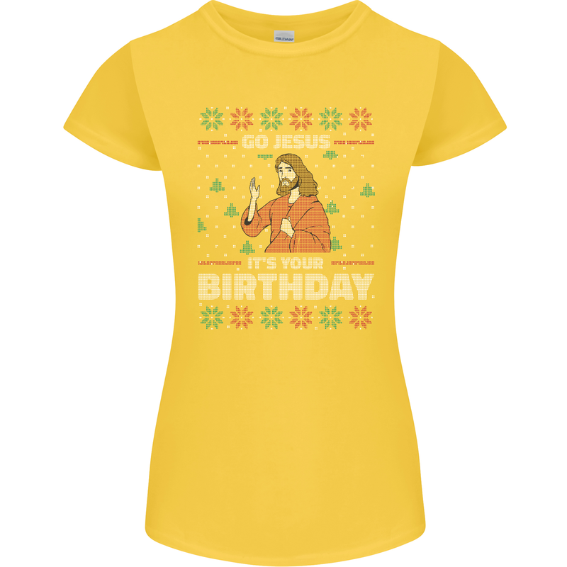 Go Jesus It's Your Birthday Funny Christmas Womens Petite Cut T-Shirt Yellow