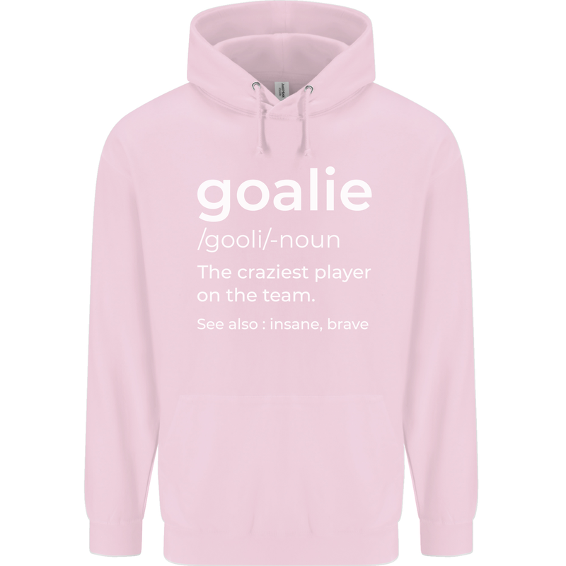 Goalie Keeper Football Ice Hockey Funny Childrens Kids Hoodie Light Pink