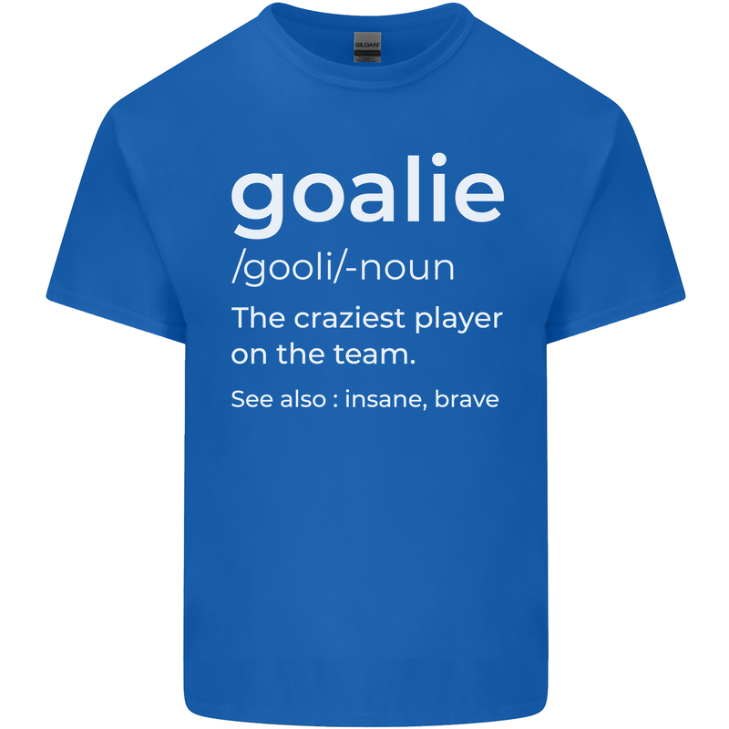 Goalie Keeper Football Ice Hockey Funny Kids T-Shirt Childrens Royal Blue