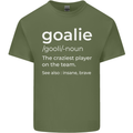 Goalie Keeper Football Ice Hockey Funny Mens Cotton T-Shirt Tee Top Military Green