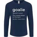 Goalie Keeper Football Ice Hockey Funny Mens Long Sleeve T-Shirt Navy Blue