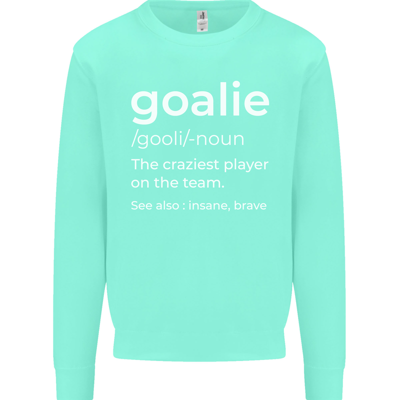 Goalie Keeper Football Ice Hockey Funny Mens Sweatshirt Jumper Peppermint