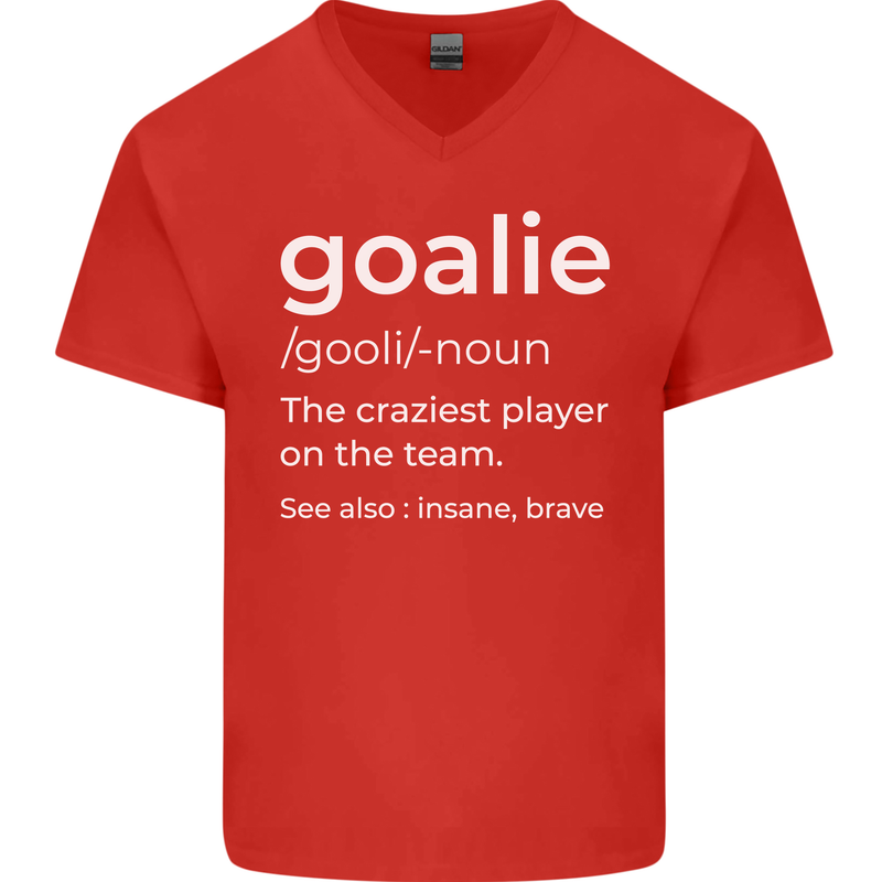 Goalie Keeper Football Ice Hockey Funny Mens V-Neck Cotton T-Shirt Red