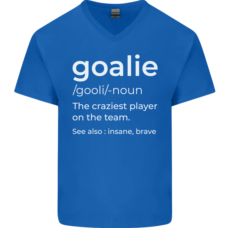 Goalie Keeper Football Ice Hockey Funny Mens V-Neck Cotton T-Shirt Royal Blue