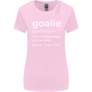 Goalie Keeper Football Ice Hockey Funny Womens Wider Cut T-Shirt Light Pink