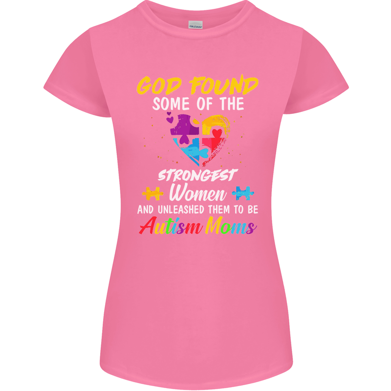 God Found Autism Moms Autistic ASD Womens Petite Cut T-Shirt Azalea