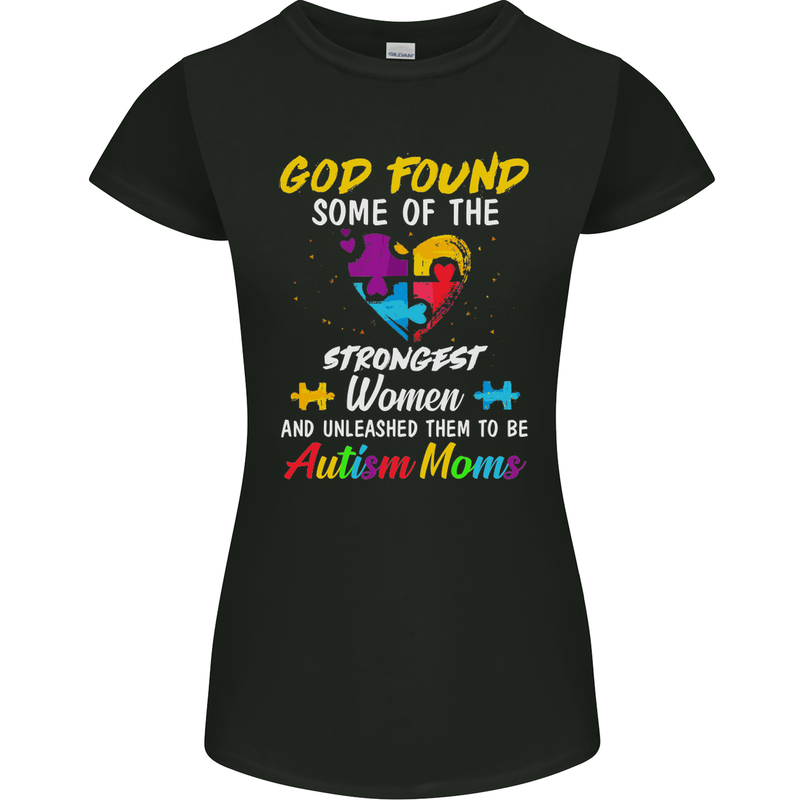 God Found Autism Moms Autistic ASD Womens Petite Cut T-Shirt Black