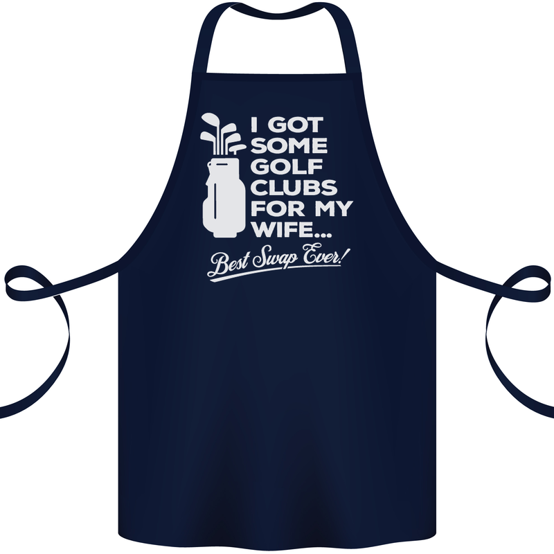 Golf Clubs for My Wife Funny Gofing Golfer Cotton Apron 100% Organic Navy Blue