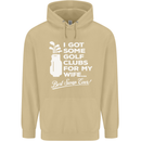 Golf Clubs for My Wife Funny Gofing Golfer Mens 80% Cotton Hoodie Sand