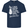 Golf Clubs for My Wife Funny Gofing Golfer Mens Cotton T-Shirt Tee Top Navy Blue