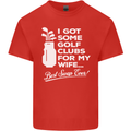 Golf Clubs for My Wife Funny Gofing Golfer Mens Cotton T-Shirt Tee Top Red