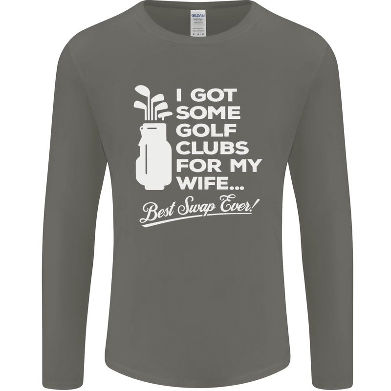 Golf Clubs for My Wife Funny Gofing Golfer Mens Long Sleeve T-Shirt Charcoal