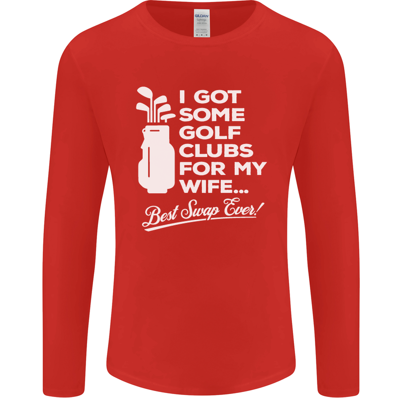 Golf Clubs for My Wife Funny Gofing Golfer Mens Long Sleeve T-Shirt Red