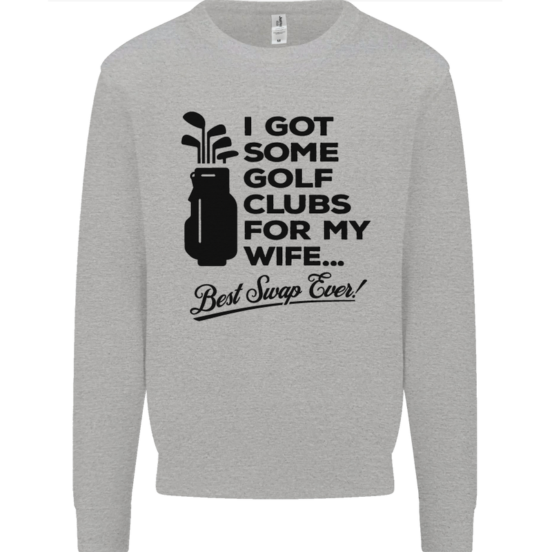 Golf Clubs for My Wife Gofing Golfer Funny Mens Sweatshirt Jumper Sports Grey